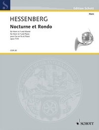 Kurt Hessenberg - Edition Schott  : Nocturne et Rondo - op. 71/4. horn in F and piano..