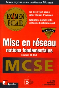 Mise En Reseau. Mcse 70-058, Notions Fondamentales