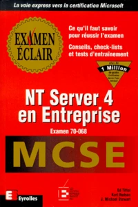 Nt Server 4 En Entreprise. Mcse Examen 70-068