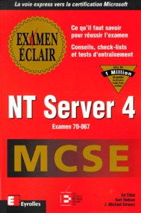 Kurt Hudson et Ed Tittel - NT Server 4 - [MCSE examen 70-067.