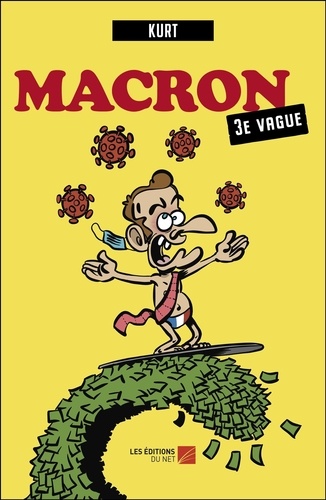 Macron. 3e vague