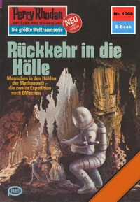 Perry Rhodan 1068: Rückkehr in die Hölle