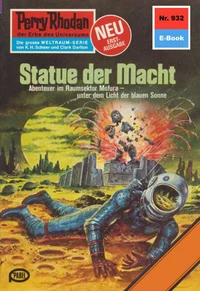 Perry Rhodan 932: Statue der Macht