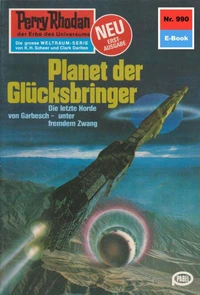 Perry Rhodan 990: Planet der Glücksbringer