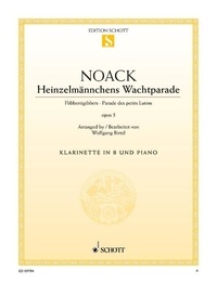 Kurt Noack - Parade des petits lutins - op. 5. clarinet in Bb and piano. Edition séparée..
