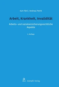 Arbeit, Krankheit, Invalidität
