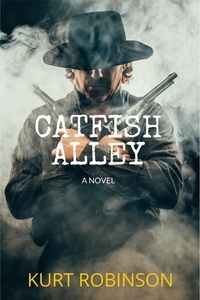  Kurt Robinson - Catfish Alley.