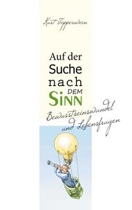 Auf der Suche nach dem Sinn