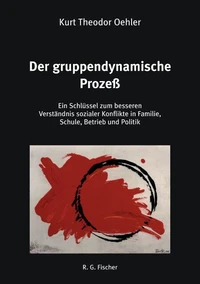 Der gruppendynamische Prozeß