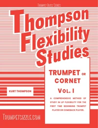 Thompson Flexibility Studies for Trumpet or Cornet Vol. 1