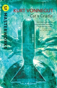 Kurt Vonnegut - Cat"s Cradle.