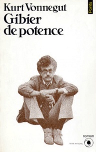 Kurt Vonnegut - Gibier de potence.