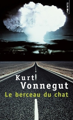 Kurt Vonnegut - Le berceau du chat.