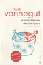 Kurt Vonnegut - Le petit déjeuner des champions.