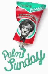 Kurt Vonnegut - Palm Sunday.