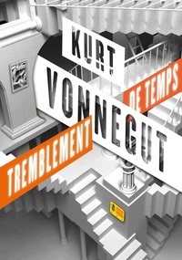 Kurt Vonnegut - Tremblement de temps.