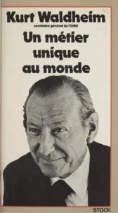 Un métier unique au monde