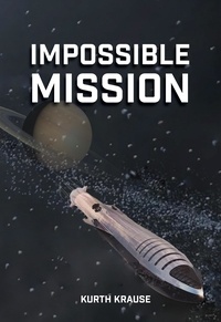  Kurth Krause - Impossible Mission.
