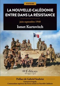 La Nouvelle-Calédonie entre dans la Résistance