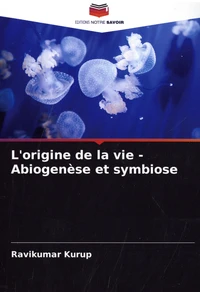 L'origine de la vie