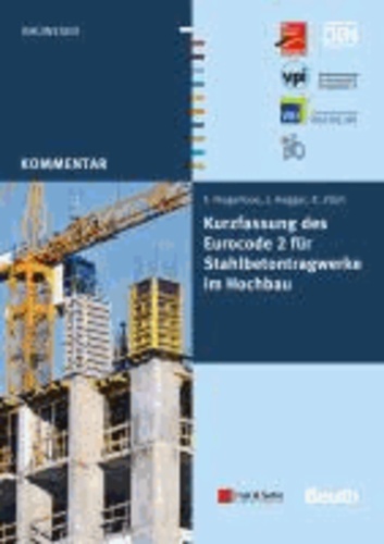 Kurzfassung des Eurocode 2 für Stahlbetontragwerke im üblichen Hochbau.