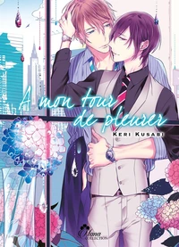A mon tour de pleurer Tome 1