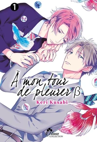 A mon tour de pleurer Tome 2