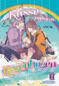 Küsse unterm Regenbogen