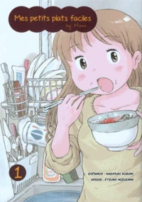 Mes petits plats faciles by Hana Tome 1