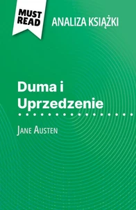 Duma i Uprzedzenie książka Jane Austen (Analiza książki)