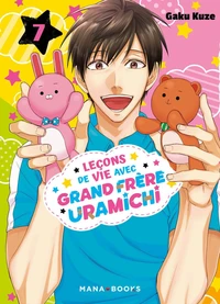 Leçons de vie avec grand frère Uramichi Tome 7