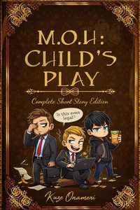 M.O.H: Child's Play