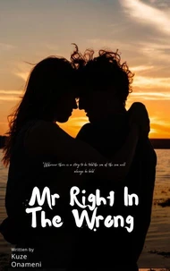 Mr Right In The Wrong