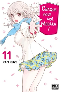 Craque pour moi, Medaka ! Tome 11