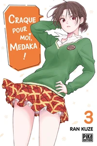 Craque pour moi, Medaka ! Tome 3
