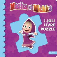Mon joli livre puzzle Masha et Michka