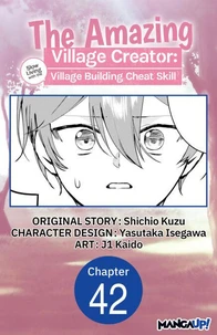 The Amazing Village Creator: Slow Living with the Village Building Cheat Skill #042