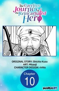 The Carefree Journey of the Reincarnated Hero #010