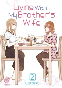 Living With My Brother's Wife - Tome 02