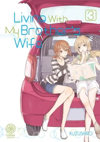 Living With My Brother's Wife Tome 3
