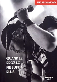 Quand le Prozac ne suffit plus