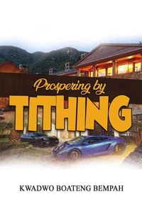 Prospering by Tithing