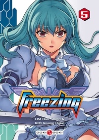 Kwang Hyun Kim et Dall-young Lim - Freezing Tome 5 : .