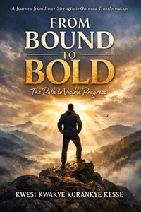 From Bound to Bold: The Path to Visible Progress