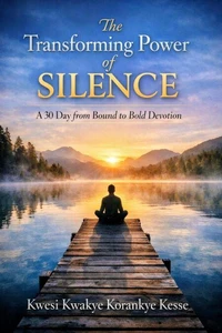 The Transforming Power of Silence