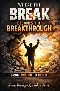 where the Break Becomes the Breakthrough