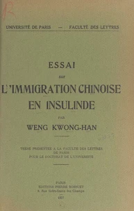 Essai sur l'immigration chinoise en Insulinde