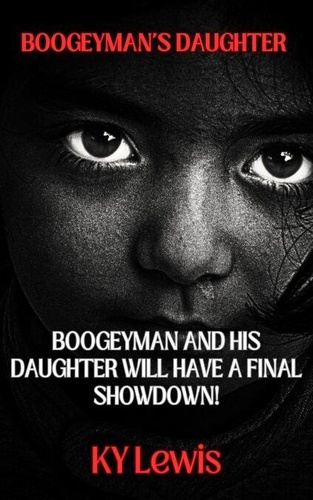 Boogeyman’s Daughter de KY Lewis - ePub - Ebooks - Decitre