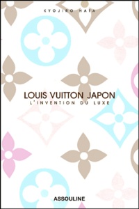 KyÅojiro Hata - Louis Vuitton Japon - L'invention du luxe.