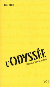 Android ebook pdf téléchargements gratuits L'odyssée - Journal d'un exil birman (French Edition)
